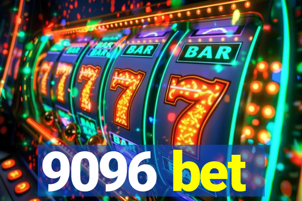 9096 bet